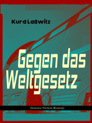 cover image of Gegen das Weltgesetz (Science-Fiction-Roman)